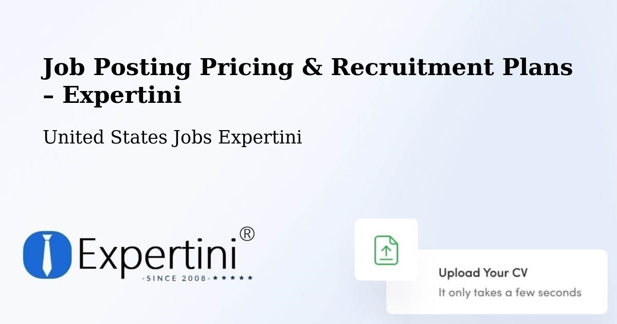 Job Posting Pricing & Recruitment Plans – Pooler - Pooler, United States Jobs Expertini